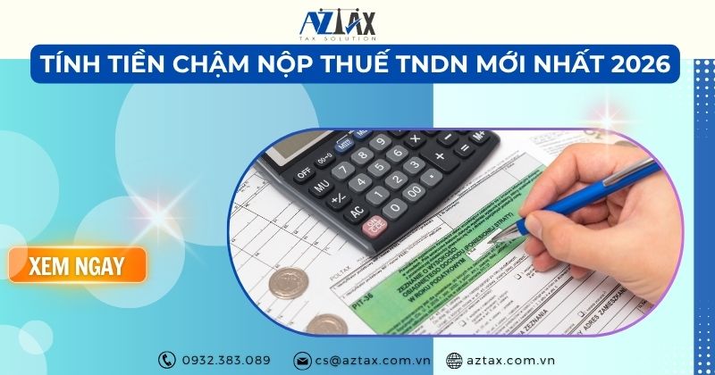 Lãi chậm nộp thuế TNDN tính như thế nào?