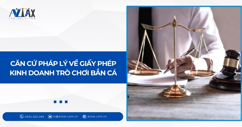 Căn cứ pháp lý về giấy phép kinh doanh trò chơi bắn cá