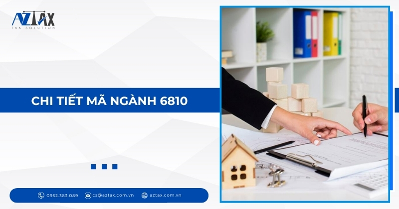 Chi tiết mã ngành 6810