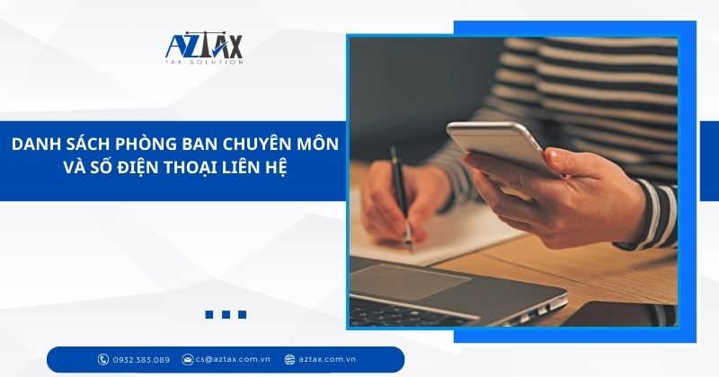 Danh sách phòng ban chuyên môn và số điện thoại liên hệ