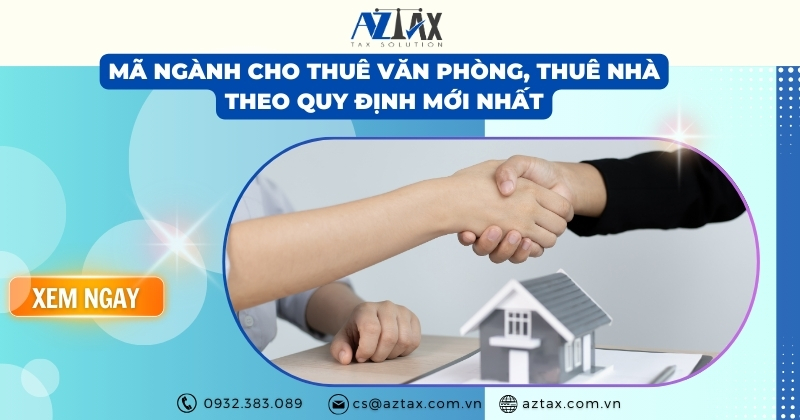 Mã ngành cho thuê văn phòng, thuê nhà theo quy định mới nhất
