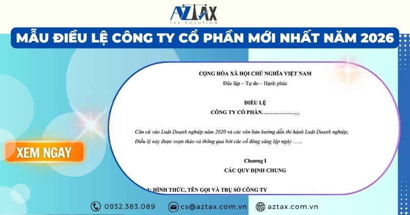 Mẫu điều lệ công ty cổ phần mới nhất năm 2026
