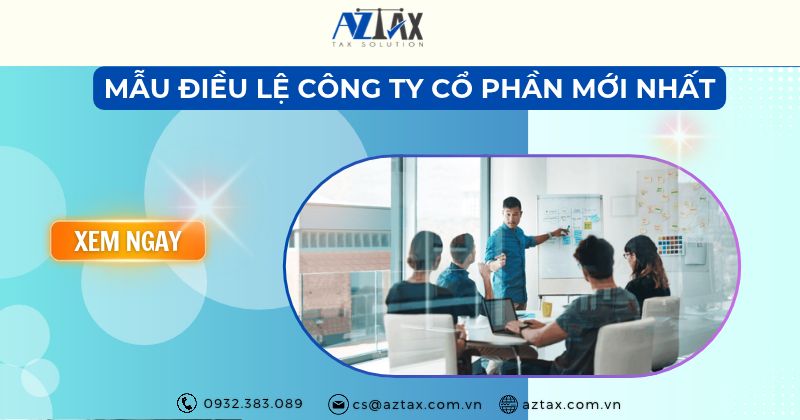 Mẫu điều lệ công ty cổ phần mới nhất