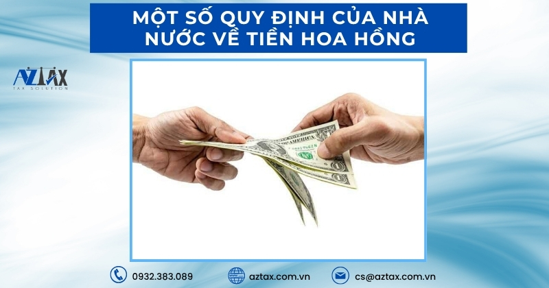 Một số quy định của Nhà nước về tiền hoa hồng