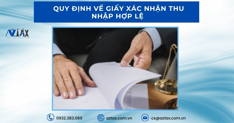 Quy định về giấy xác nhận thu nhập hợp lệ 
