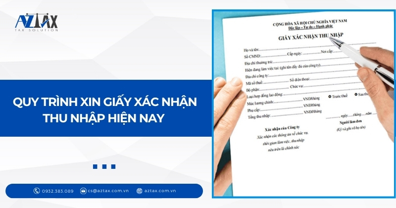 Quy trình xin giấy xác nhận thu nhập hiện nay 