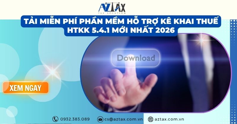 Tải miễn phí phần mềm hỗ trợ kê khai thuế HTKK 5.4.1 mới nhất 2026