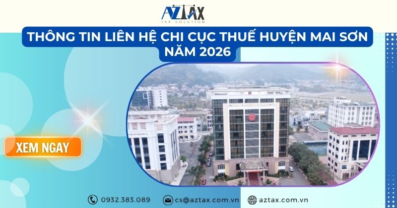 Thông tin liên hệ Chi Cục Thuế Huyện Mai Sơn năm 2026