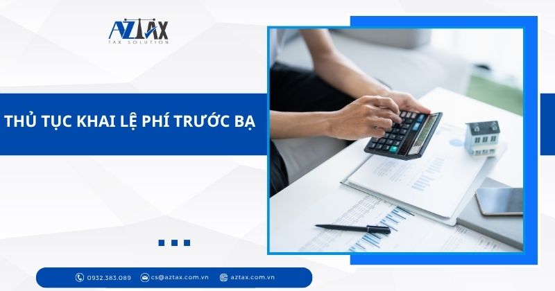 Thủ tục khai lệ phí trước bạ