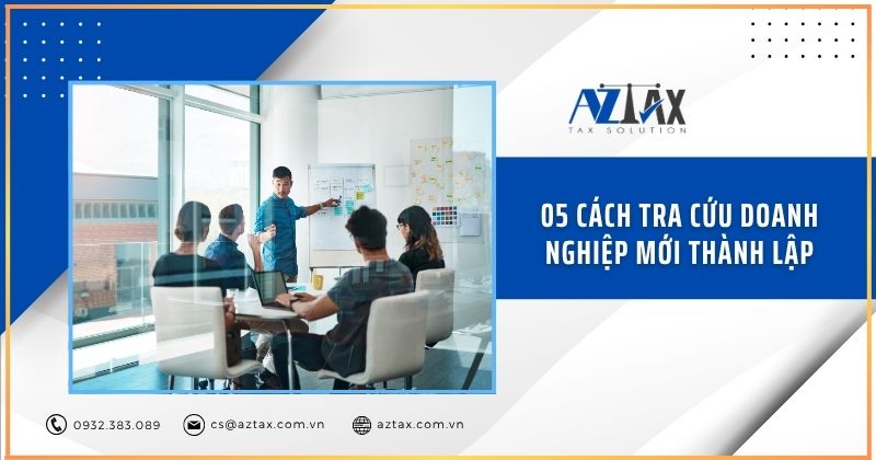 05 Cách tra cứu doanh nghiệp mới thành lập