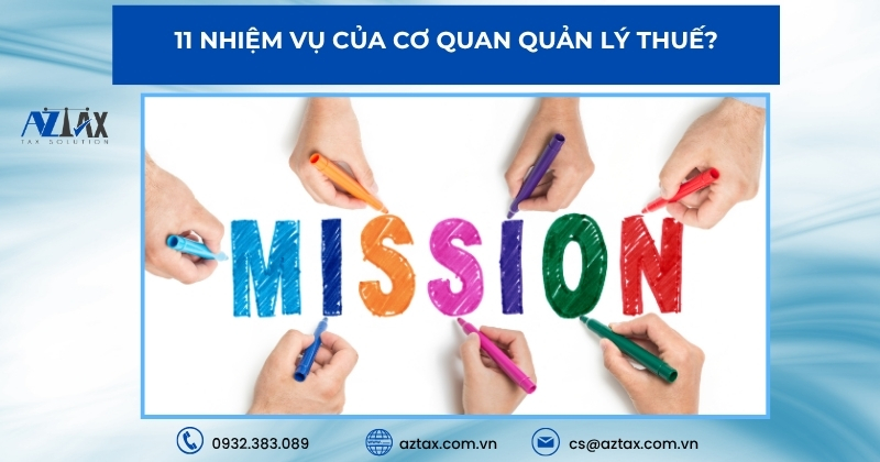 11 nhiệm vụ của cơ quan quản lý thuế?