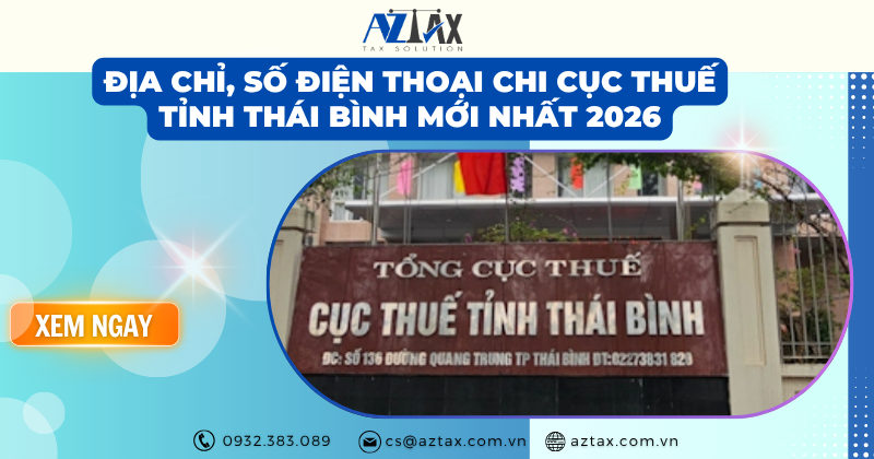 Địa chỉ, số điện thoại chi cục thuế tỉnh Thái Bình mới nhất 2026