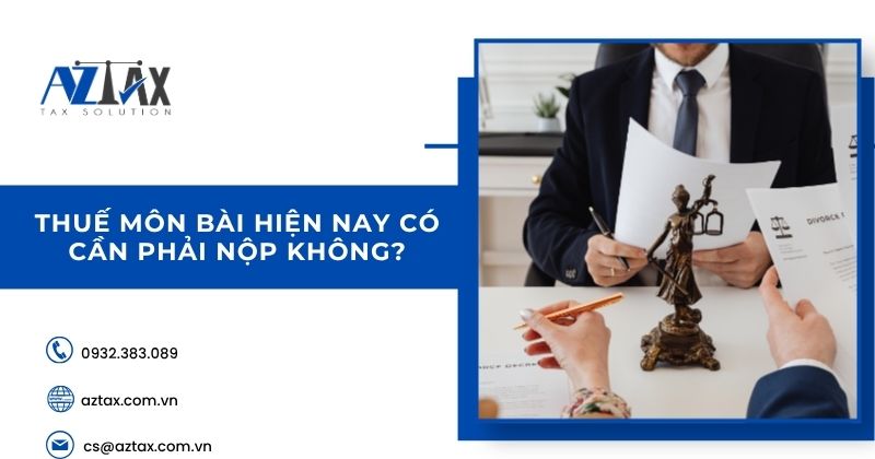 Thuế môn bài hiện nay có cần phải nộp không?