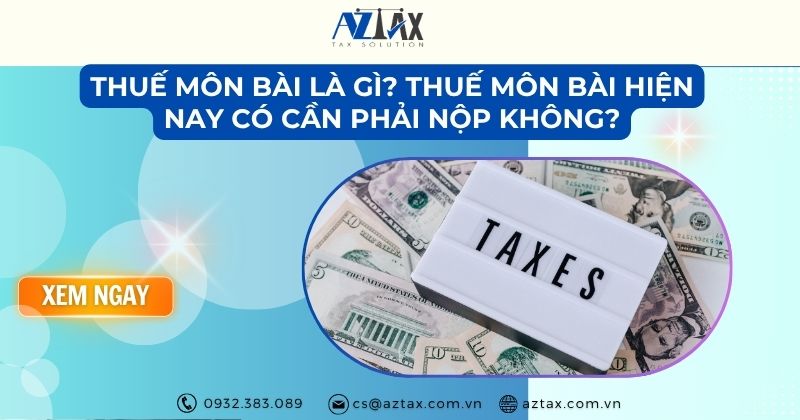 Thuế môn bài là gì? Thuế môn bài hiện nay có cần phải nộp không?