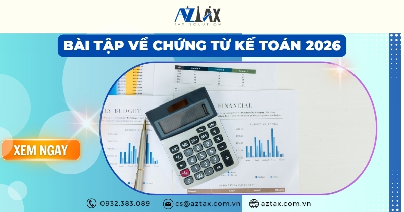 Bài tập về chứng từ kế toán 2026