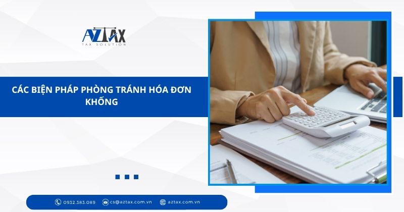 Các biện pháp phòng tránh hóa đơn khống