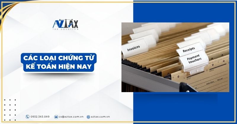 Các loại chứng từ kế toán hiện nay
