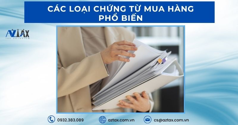 Các loại chứng từ mua hàng phổ biến