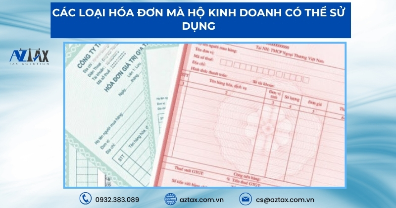Các loại hóa đơn mà hộ kinh doanh có thể sử dụng