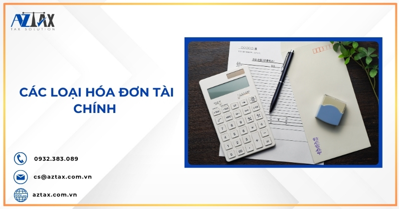 Các loại hóa đơn tài chính