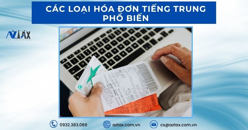 Các loại hóa đơn tiếng Trung phổ biến