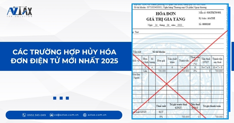 Các trường hợp hủy hóa đơn điện tử mới nhất 2025