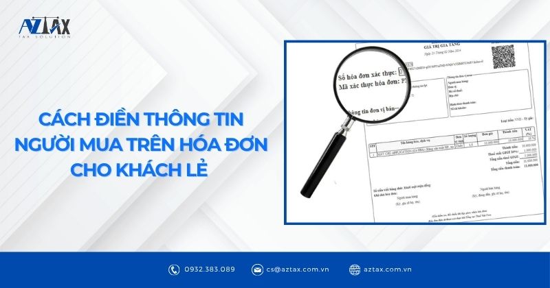 Cách điền thông tin người mua trên hóa đơn cho khách lẻ 