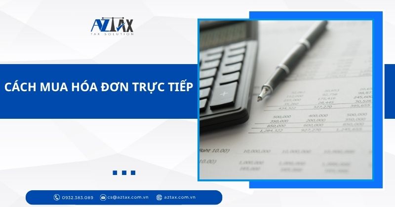 Cách mua hóa đơn trực tiếp