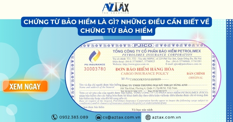 Chứng từ bảo hiểm là gì? Những điều cần biết về chứng từ bảo hiểm