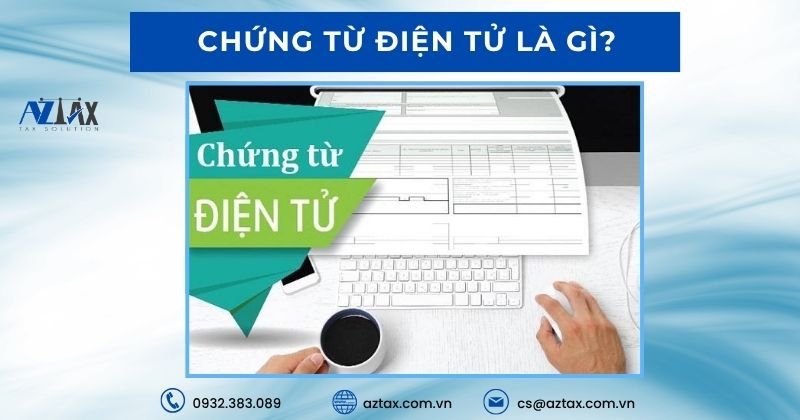 Chứng từ điện tử là gì?