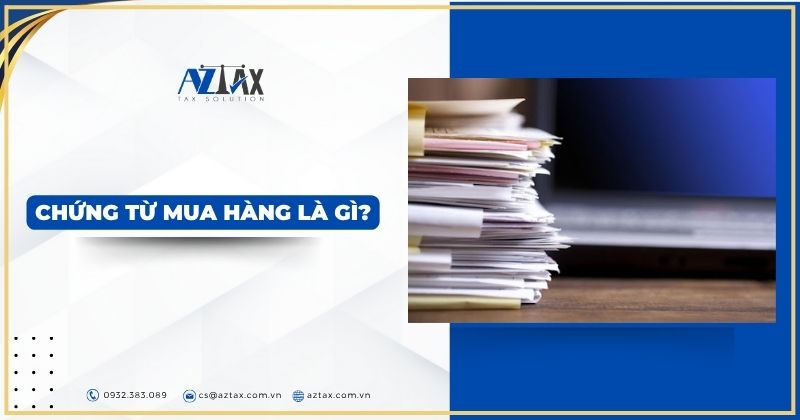Chứng từ mua hàng là gì?