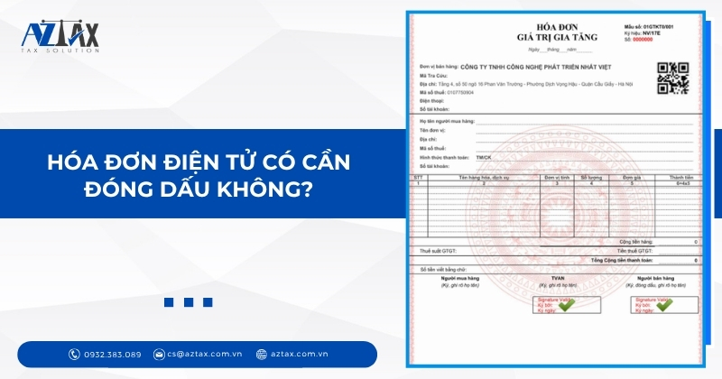 Hóa đơn điện tử có cần đóng dấu không?