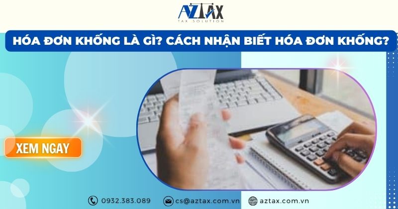 Hóa đơn khống là gì? Cách nhận biết hóa đơn khống?