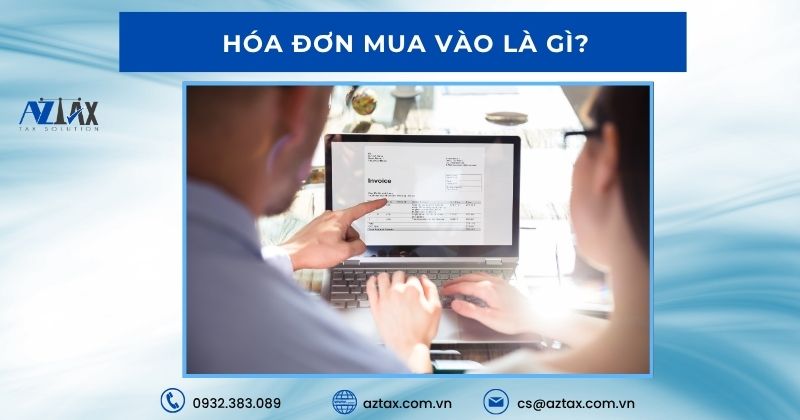 Hóa đơn mua vào là gì?