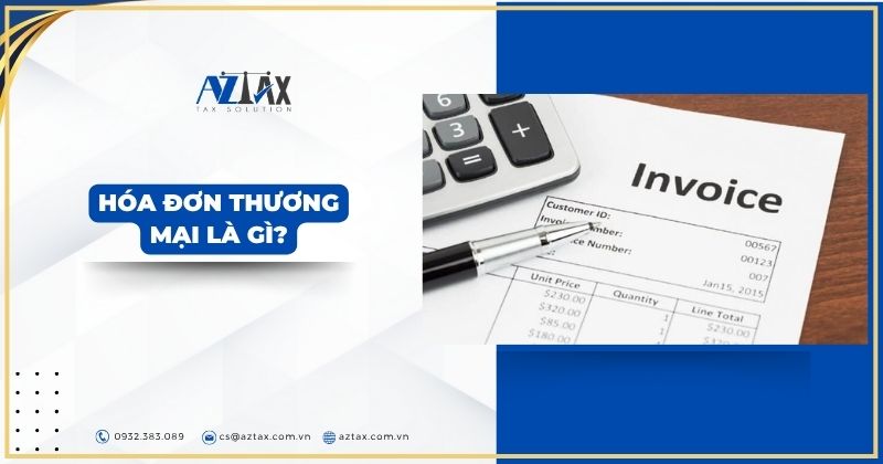 Hóa đơn thương mại là gì?