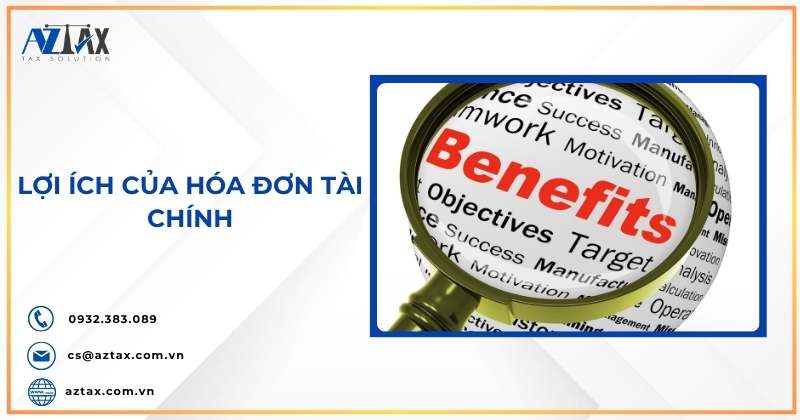 Lợi ích của hóa đơn tài chính