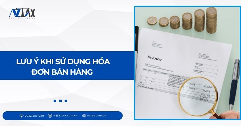 Lưu ý khi sử dụng hóa đơn bán hàng