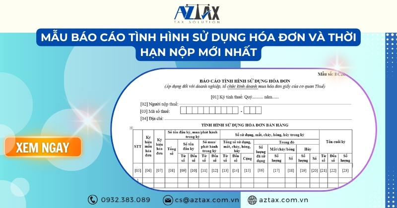 Mẫu báo cáo tình hình sử dụng hóa đơn và thời hạn nộp mới nhất