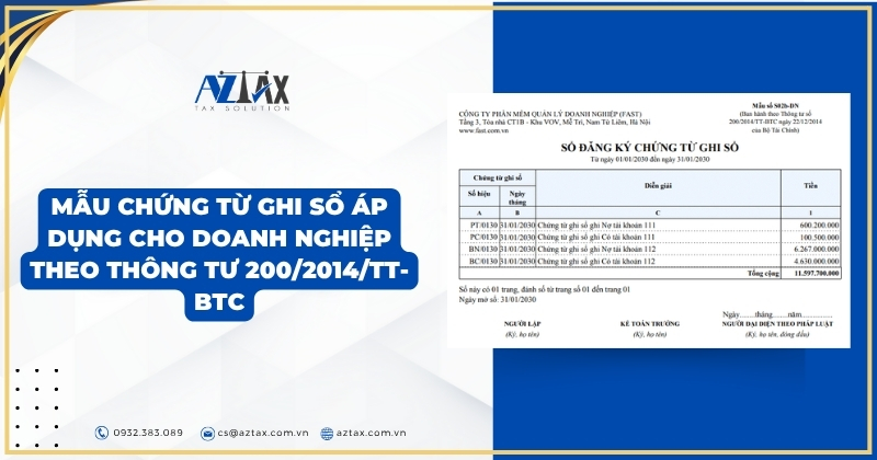 Mẫu chứng từ ghi sổ áp dụng cho doanh nghiệp theo Thông tư 200/2014/TT-BTC