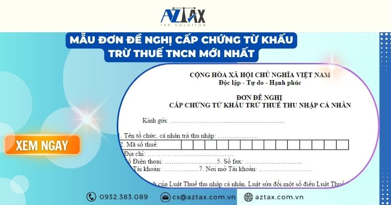Mẫu đơn đề nghị cấp chứng từ khấu trừ thuế TNCN mới nhất