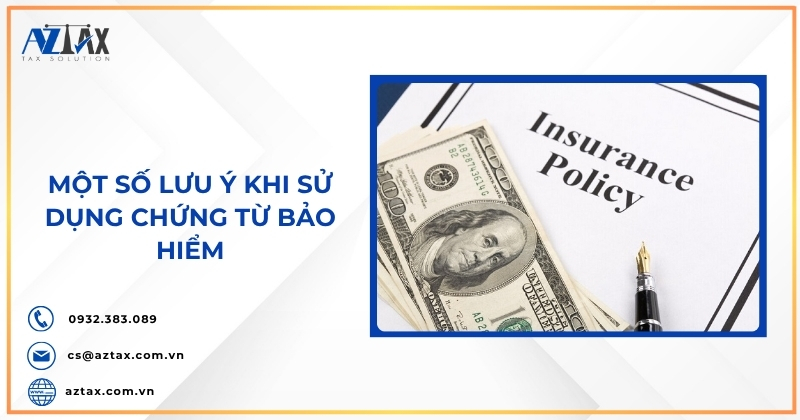 Một số lưu ý khi sử dụng chứng từ bảo hiểm