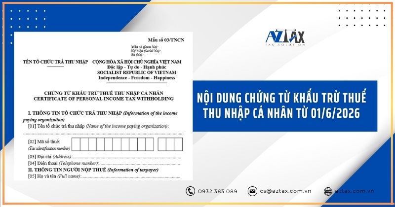 Nội dung chứng từ khấu trừ thuế thu nhập cá nhân từ 01/6/2026