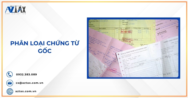 Phân loại chứng từ gốc