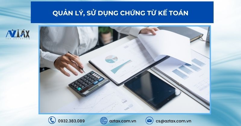 Quản lý, sử dụng chứng từ kế toán