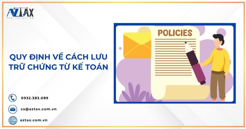 Quy định về cách lưu trữ chứng từ kế toán