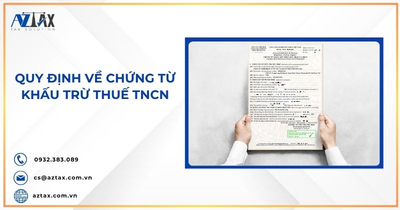 Quy định về chứng từ khấu trừ thuế TNCN