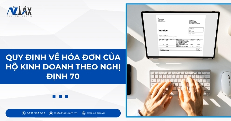 Quy định về hóa đơn của hộ kinh doanh theo nghị định 70