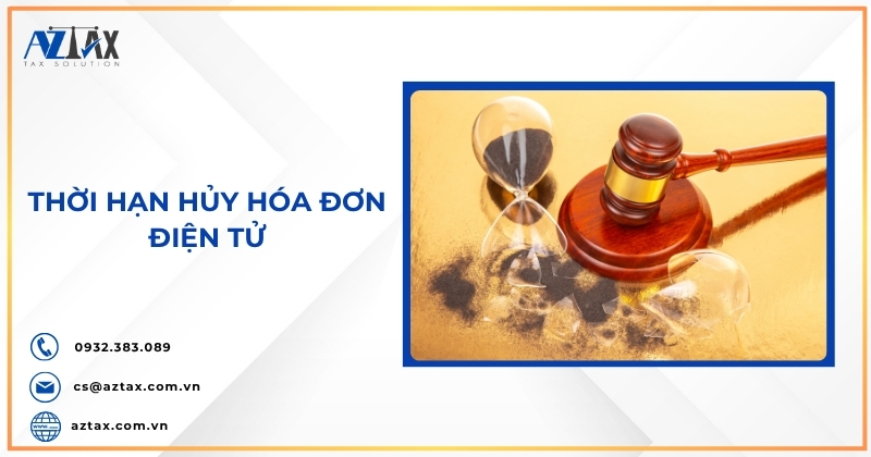 Thời hạn hủy hóa đơn điện tử