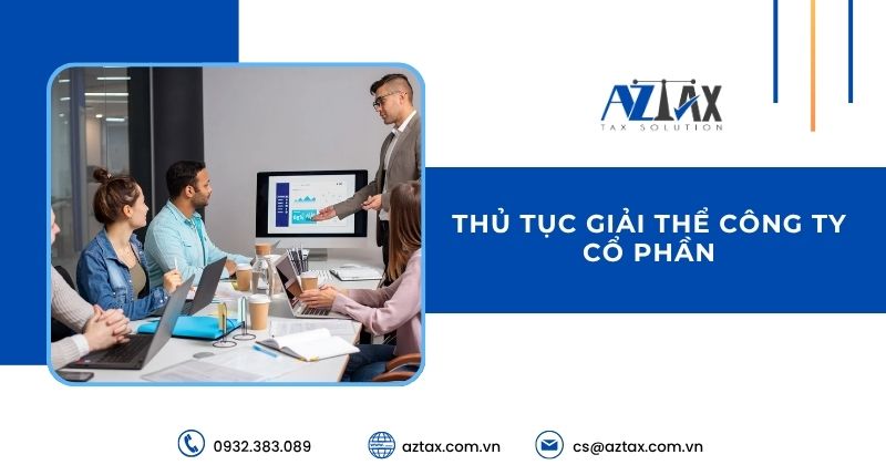 Thủ tục giải thể công ty cổ phần