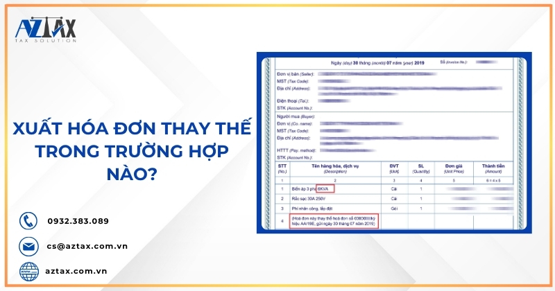 Xuất hóa đơn thay thế trong trường hợp nào?